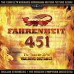 Cover for album: Bernard Herrmann / William Stromberg / The Moscow Symphony Orchestra – Fahrenheit 451 / The Twilight Zone: Walking Distance (The Complete Motion Picture Score)(CD, Album)