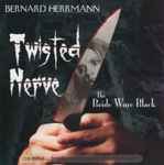 Cover for album: Twisted Nerve / The Bride Wore Black(CD, Limited Edition)