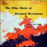 Cover for album: The Film Music Of Bernard Herrmann / The Tv Music Of Bernard Herrmann(LP)
