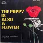 Cover for album: The Poppy Is Also A Flower(7
