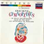 Cover for album: Erik Satie – Gymnopédies - La Belle Excentrique - Jack-In-The-Box - Les Aventures De Mercure
