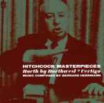 Cover for album: Hitchcock Masterpieces: North By Northwest  Vertigo(CD, Compilation, Stereo, Mono)