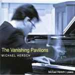 Cover for album: The Vanishing Pavilions(2×CD, Album)