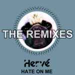 Cover for album: Hate On Me (The Remixes)(3×File, MP3)