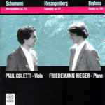 Cover for album: Schumann, Herzogenberg, Brahms - Paul Coletti, Friedemann Rieger – Märchenbilder Op. 113 - Legenden Op. 62 - Sonate Op. 120(CD, Album)