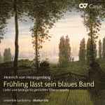Cover for album: Heinrich Von Herzogenberg, Ensemble Cantissimo, Markus Utz (2) – Frühling Lässt Sein Blaues Band(CD, Album)