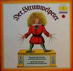 Cover for album: Kurt Hessenberg, Heinrich Hoffmann – Der Struwwelpeter(LP)
