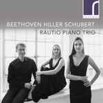 Cover for album: Beethoven, Hiller, Schubert, Rautio Piano Trio – Works For Piano Trio(CD, Album)