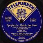 Cover for album: Berliner Philharmoniker, Paul Hindemith – Symphonie: Mathis, Der Maler