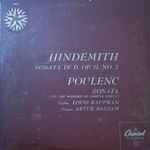 Cover for album: Hindemith, Poulenc – Hindemith - Sonata In D, Op. 11, No. 2 / Poulenc - Sonata (To The Memory Of Garcia Lorca)(LP, Album, Mono)