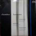 Cover for album: Chamber Harmony - Stravinsky ‧ Milhaud ‧ Hindemith – Octet ‧ Symphony ‧ Konzertmusik