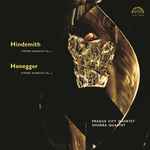 Cover for album: Hindemith, Honegger, Prague City Quartet, Dvořák Quartet – String Quartet No. 3 / String Quartet No. 2