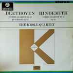 Cover for album: The Kroll Quartet, Beethoven, Hindemith – String Quartet No. 11 In F Minor, Op. 95 / String Quartet No. 3 , Op. 22
