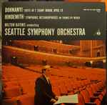 Cover for album: Milton Katims, Seattle Symphony Orchestra, Ernst von Dohnányi, Paul Hindemith – Milton Katims Conducting Seattle Symphony Orchestra(LP, Stereo)