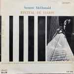 Cover for album: J.L. Dussek / L. Spohr / G. Fauré / H. Renié / P. Hindemith / J. Wagner / M. Grandjany - Susann Mc Donald – Récital De Harpe