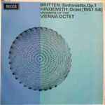 Cover for album: Britten, Hindemith, Members Of The Vienna Octet – Sinfonietta, Op. 1 / Octet