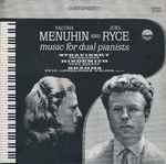 Cover for album: Stravinsky, Hindemith, Brahms, Yaltah Menhuin, Joel Ryce – Music for Dual Pianists(LP, Stereo)