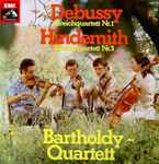 Cover for album: Debussy / Hindemith, Bartholdy Quartett – Streichquartett Nr.1 / Streichquartett Nr.3(LP)