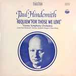 Cover for album: Hindemith - Vienna Symphony Orchestra, Elisabeth Höngen, Hans Braun – Requiem 