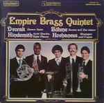 Cover for album: Empire Brass Quintet - Dvorak / Hindemith / Böhme / Hovhaness – Dance Suite / Acht Stucke, Eight Pieces / Sextet In E Flat Minor / Sharagan And Fugue(LP)