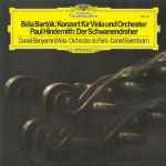 Cover for album: Béla Bartók, Paul Hindemith, Orchestre De Paris, Daniel Barenboim, Daniel Benyamini – Konzert Für Viola Und Orchester / Der Schwanendreher(LP)