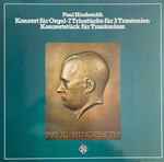 Cover for album: Konzert Für Orgel / 7 Triostücke Für 3 Trautonien / Konzertstück Für Trautonium Mit Begleitung Des Streichorchesters