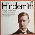 Cover for album: Hindemith - Radio-Symphonie-Orchester Berlin, Gerd Albrecht, Martin Held – Lustige Sinfonietta