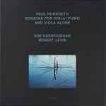 Cover for album: Paul Hindemith, Kim Kashkashian, Robert Levin – Sonatas For Viola / Piano And Viola Alone