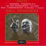 Cover for album: Hindemith / Berg – Symphonie In B · Die Vier Temperamente / Kammerkonzert