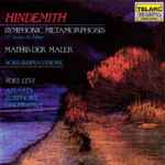 Cover for album: Paul Hindemith, Atlanta Symphony Orchestra, Yoel Levi – Symphonic Metamorphosis, Mathis Der Maler, Nobilissima Visione(CD, )