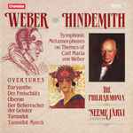 Cover for album: Weber / Hindemith, The Philharmonia, Neeme Järvi – Symphonic Metamorphoses On Themes Of Carl Maria Von Weber / Overtures