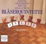 Cover for album: Haydn, Hindemith, Reicha, Villa-Lobos, Arcis Quinett – Bläserquintette(CD, Album, Stereo)