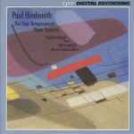 Cover for album: Paul Hindemith - Siegfried Mauser, RSO Frankfurt, Werner Andreas Albert – The Four Temperaments / Piano Concerto