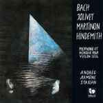 Cover for album: Andrée Armène Stakian, Bach, Jolivet, Martinon, Hindemith – Bach Jolivet Martinon Hindemith - Polyphonie Et Monodie Pour Violon Seul(CD, )
