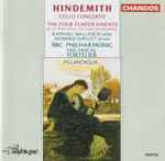 Cover for album: Paul Hindemith, BBC Philharmonic, Yan Pascal Tortelier – Cello Concerto/4 Temperaments(CD, )