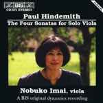Cover for album: Paul Hindemith, Nobuko Imai – The Four Sonatas For Solo Viola(CD, Album)