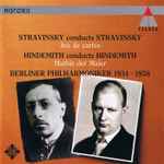 Cover for album: Igor Stravinsky, Paul Hindemith, Berliner Philharmoniker – Stravinsky conducts Stravinsky, Jeu de Cartes / Hindemith conducts Hindemith, Mathis der Maler(CD, Reissue, Remastered, Mono)