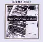 Cover for album: New Laws / New Orders(CDr, Album, Limited Edition)