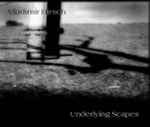 Cover for album: Underlying Scapes
