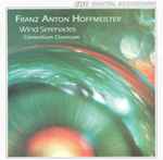 Cover for album: Franz Anton Hoffmeister - Consortium Classicum – Wind Serenades