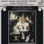 Cover for album: Johann Stamitz / Hoffmeister / Franz Xaver Pokorny - Eduard Brunner, Münchener Kammerorchester, Hans Stadlmair – Klarinettenkonzerte(CD, Album)