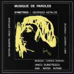 Cover for album: Astalos - Dumitrescu - Avram – Musique De Paroles(CD, Album)