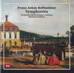 Cover for album: Franz Anton Hoffmeister, Orchestra Della Svizzera Italiana, Howard Griffiths – Symphonies(CD, Stereo)