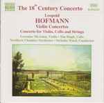 Cover for album: Leopold Hofmann, Lorraine McAslan, Tim Hugh, Northern Chamber Orchestra, Nicholas Ward – Violin Concertos(CD, Album)