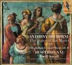 Cover for album: Anthony Holborne, Hespèrion XXI, Jordi Savall – The Teares Of The Muses 1599 (Elizabethan Consort Music Vol. II)(CD, Album)