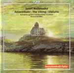 Cover for album: Joseph Holbrooke, Brandenburgisches Staatsorchester Frankfurt, Howard Griffiths – Amontillado · The Viking · Ulalume(CD, Stereo)
