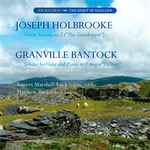 Cover for album: Joseph Holbrooke, Granville Bantock, Rupert Marshall-Luck, Matthew Rickard – Viola And Violin Sonatas(CD, Album)