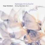 Cover for album: Vagn Holmboe, Nightingale String Quartet – String Quartets Vol. 1(CD, Album)