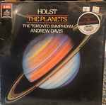 Cover for album: Holst, The Toronto Symphony, Andrew Davis – The Planets