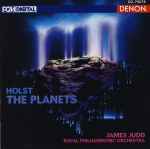 Cover for album: Holst, James Judd, The Royal Philharmonic Orchestra – The Planets(CD, Album)